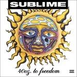 40 Oz. to Freedom - Vinile LP di Sublime