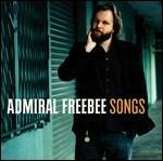 Songs - Vinile LP di Admiral Freebee