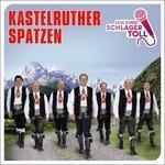 Ich Find' Schlager Toll.. - CD Audio di Kastelruther Spatzen