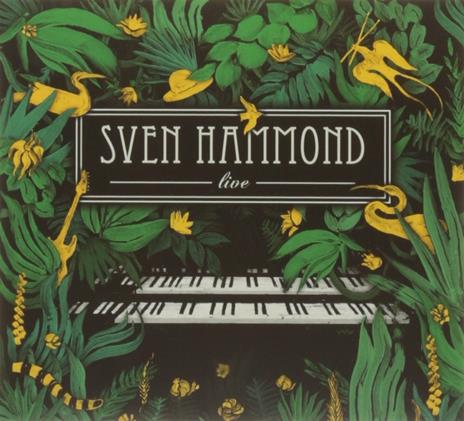 Live - CD Audio di Sven Hammond Soul