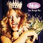 Live Through This (180 gr. + Mp3 Download) - Vinile LP di Hole