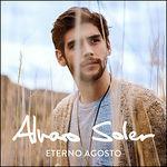 Eterno Agosto (Import) - CD Audio di Alvaro Soler