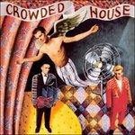 Crowded House (180 gr.) - Vinile LP di Crowded House