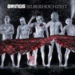 Silberhochzeit - CD Audio di Brings