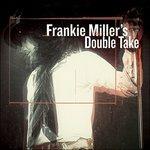 Frankie Miller's Double Take (Special Edition) - CD Audio + DVD