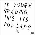 If You're Reading This - Drake - Vinile