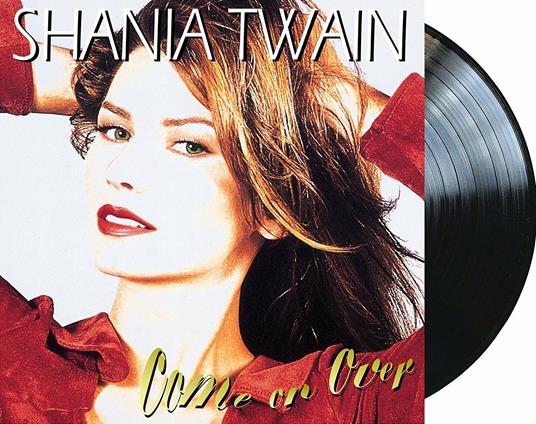 Come on Over - Vinile LP di Shania Twain - 2