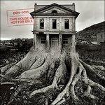 This House Is Not for Sale - CD Audio di Bon Jovi