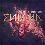The Fall of a Rebel Angel - CD Audio di Enigma