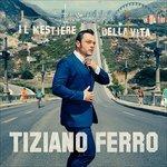 Il mestiere della vita (Import) - Vinile LP di Tiziano Ferro