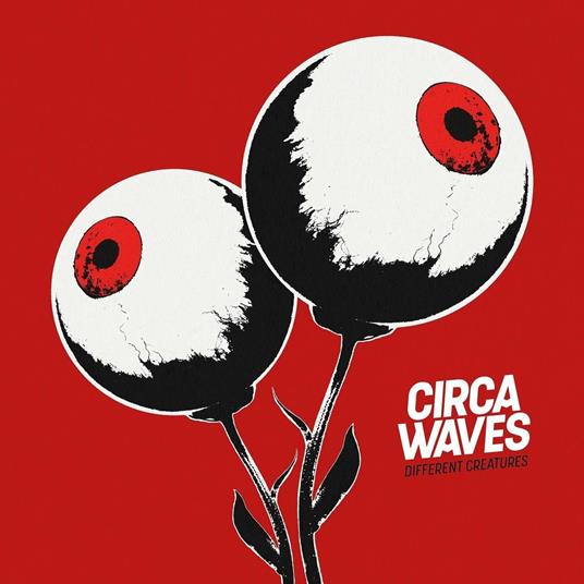 Different Creatures - CD Audio di Circa Waves