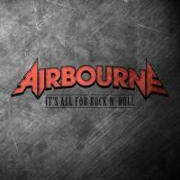 It's All for Rock 'n' Roll - Vinile LP di Airbourne
