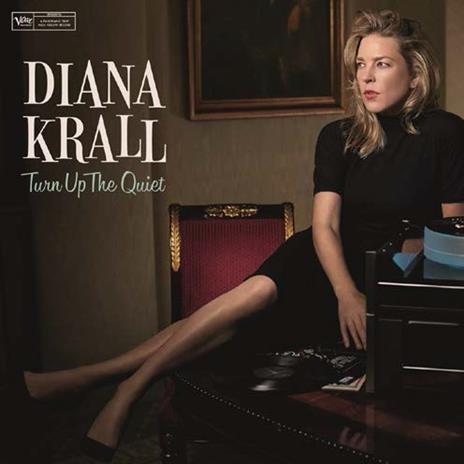 Turn Up the Quiet - Vinile LP di Diana Krall