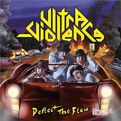 Deflect The Flow - CD Audio di Ultra Violence