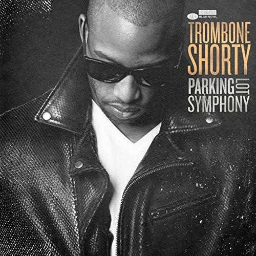 Parking Lot Symphony - Vinile LP di Trombone Shorty