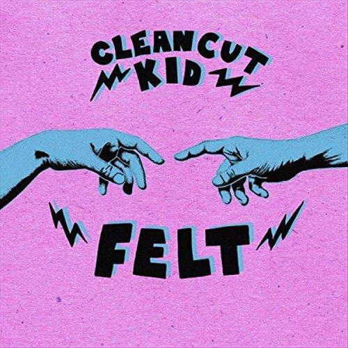 Felt - CD Audio di Clean Cut Kid