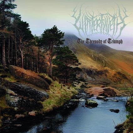 Threnody Of Triumph - Vinile LP di Winterfylleth