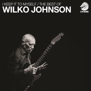 I Keep it to Myself - Vinile LP di Wilko Johnson