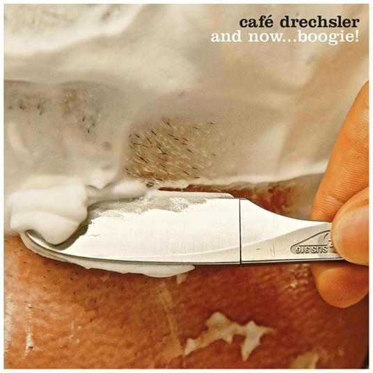 And Now... Boogie! - Vinile LP di Café Drechsler