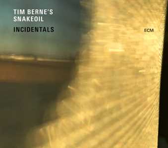 CD Incidentals Tim Berne