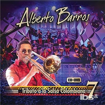 Tributo A La Salsa Colombiana Vol 7 - CD Audio di Alberto Barros
