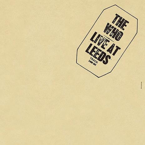 Live at Leeds - Vinile LP di Who