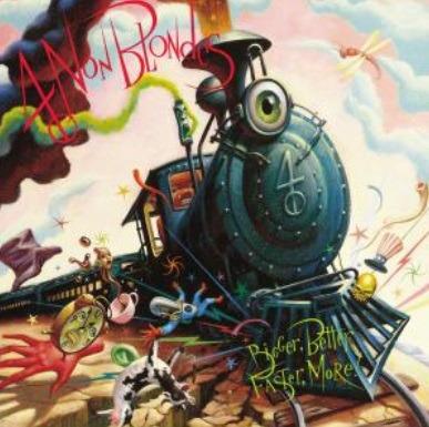 Bigger, Better, Faster, More! - Vinile LP di 4 Non Blondes