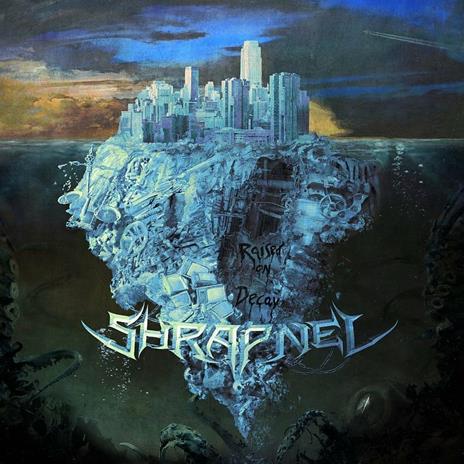 Raised on Decay - CD Audio di Shrapnel
