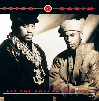 Eric B & Rakim - Let The Rhythm Hit 'Em (2 Lp) - Vinile LP