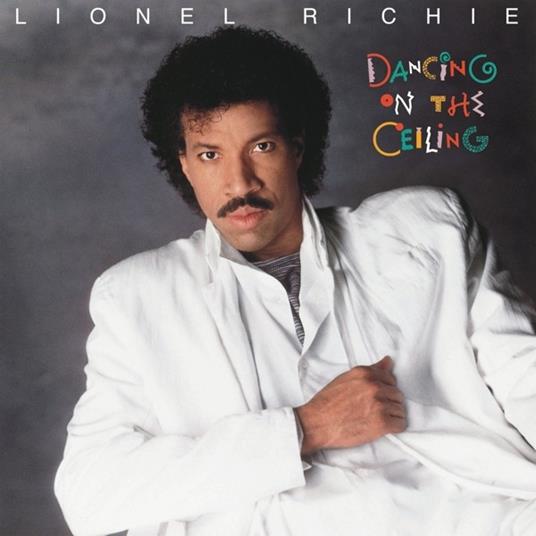 Dancing on the Ceiling - Vinile LP di Lionel Richie