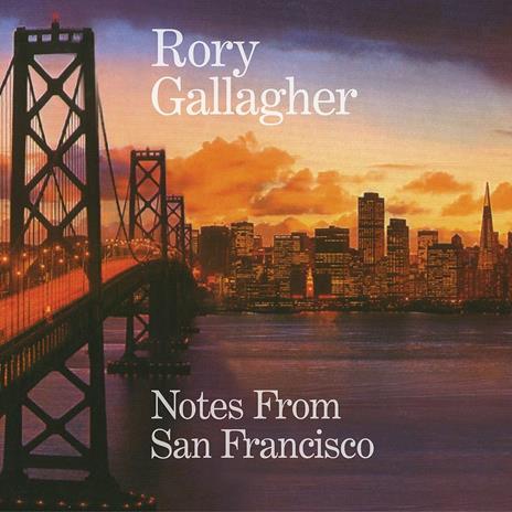 Notes from San Francisco - Vinile LP di Rory Gallagher