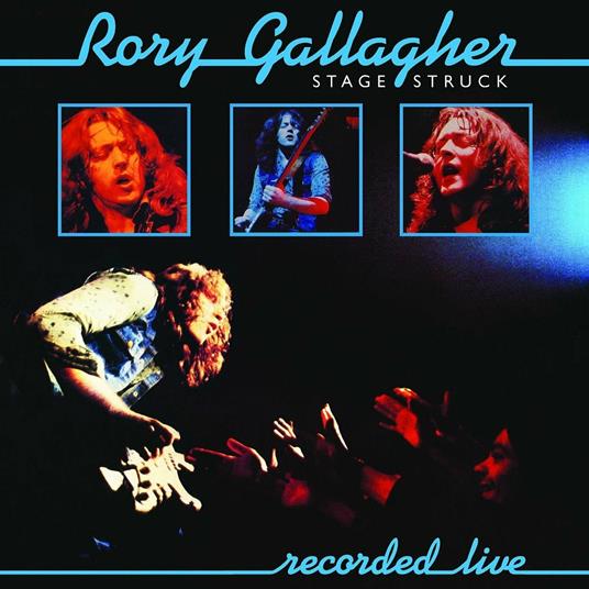 Stage Struck - CD Audio di Rory Gallagher
