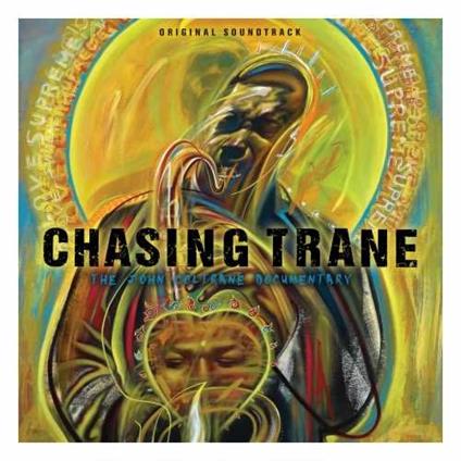 Chasing Trane (Colonna sonora) - CD Audio di John Coltrane