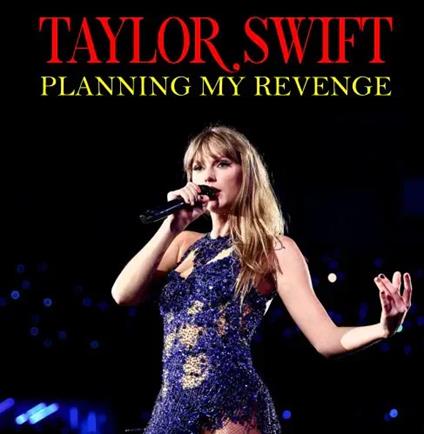 Planning My Revenge - Vinile LP di Taylor Swift