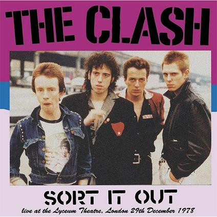 Sort It Out. Live At The Lyceum Theatre. - Vinile LP di Clash