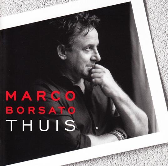 Thuis - CD Audio di Marco Borsato