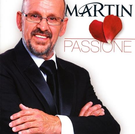 Passione - CD Audio di Martin