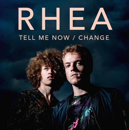 7-Tell Me Now .. -Ltd- - Vinile 7'' di Rhea