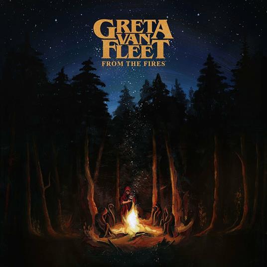 From the Fires - CD Audio di Greta Van Fleet