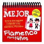 Lo Mejor del flamenco para niños