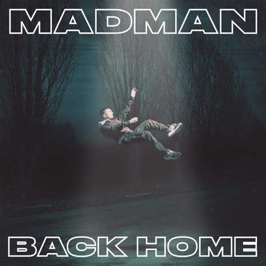 Back Home - CD Audio di Madman