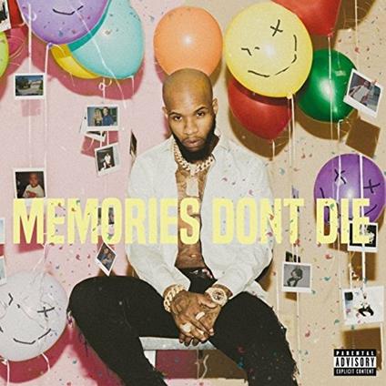 Memories Don't Die - CD Audio di Tory Lanez