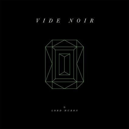 Vide Noir - CD Audio di Lord Huron