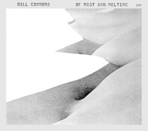 CD Of Mist and Melting Bill Connors