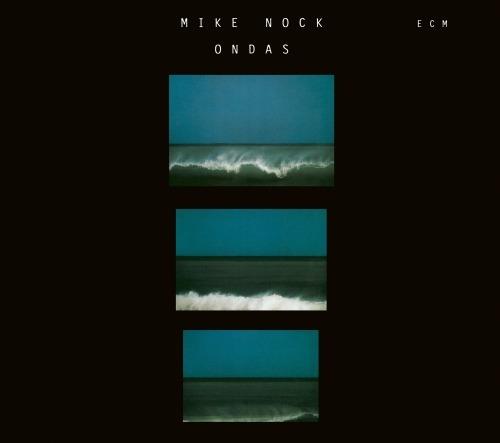 Ondas - CD Audio di Mike Nock