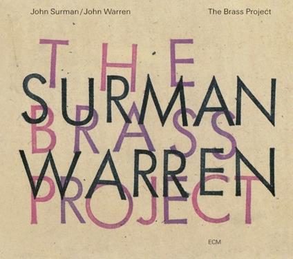 The Brass Project - CD Audio di John Surman