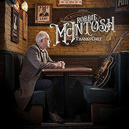 Thanks Chet - CD Audio di Robbie McIntosh (Band)
