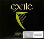 Exile. Songs & Tales of Irish Australia