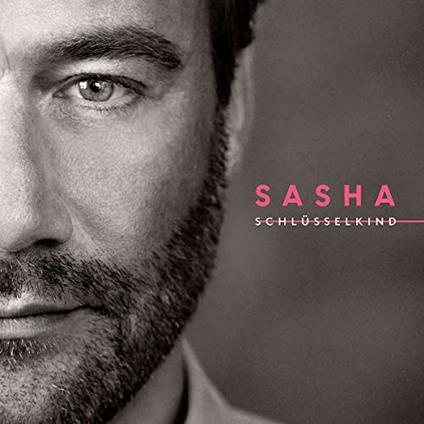Schlusselkind (Deluxe Edition) - CD Audio di Sasha