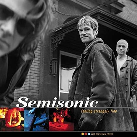 Feeling Strangely Fine (20th Anniversary Edition) - CD Audio di Semisonic